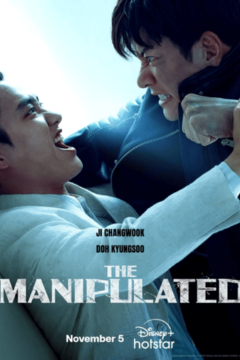 ดูหนังออนไลน์ ซีรี่ส์เกาหลี The Manipulated (2025) พากย์ไทย EP.1-12 END